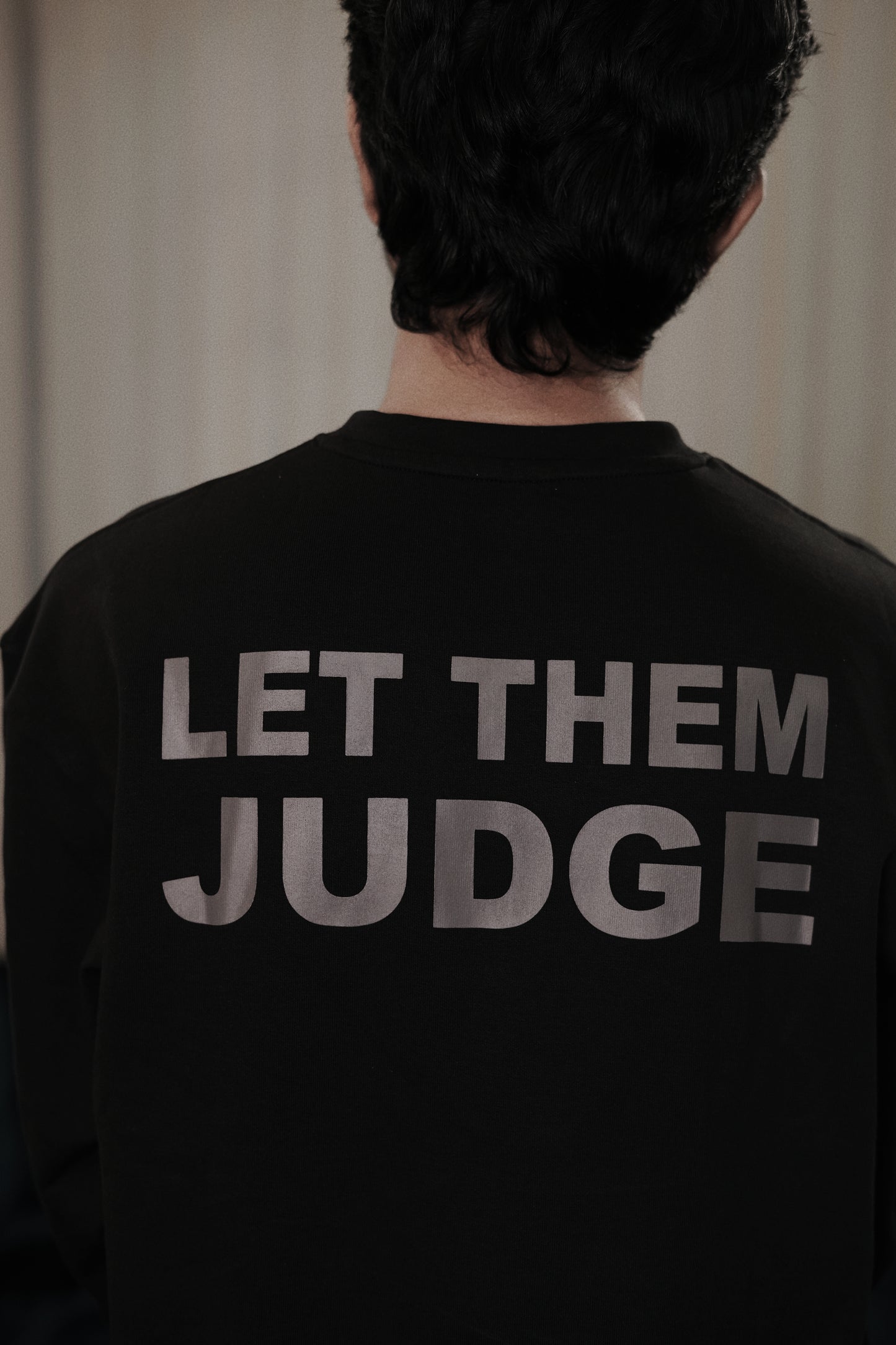 Unisex| Let Them Judge | Drop Shoulder Sweatshirt Super Premium Quality