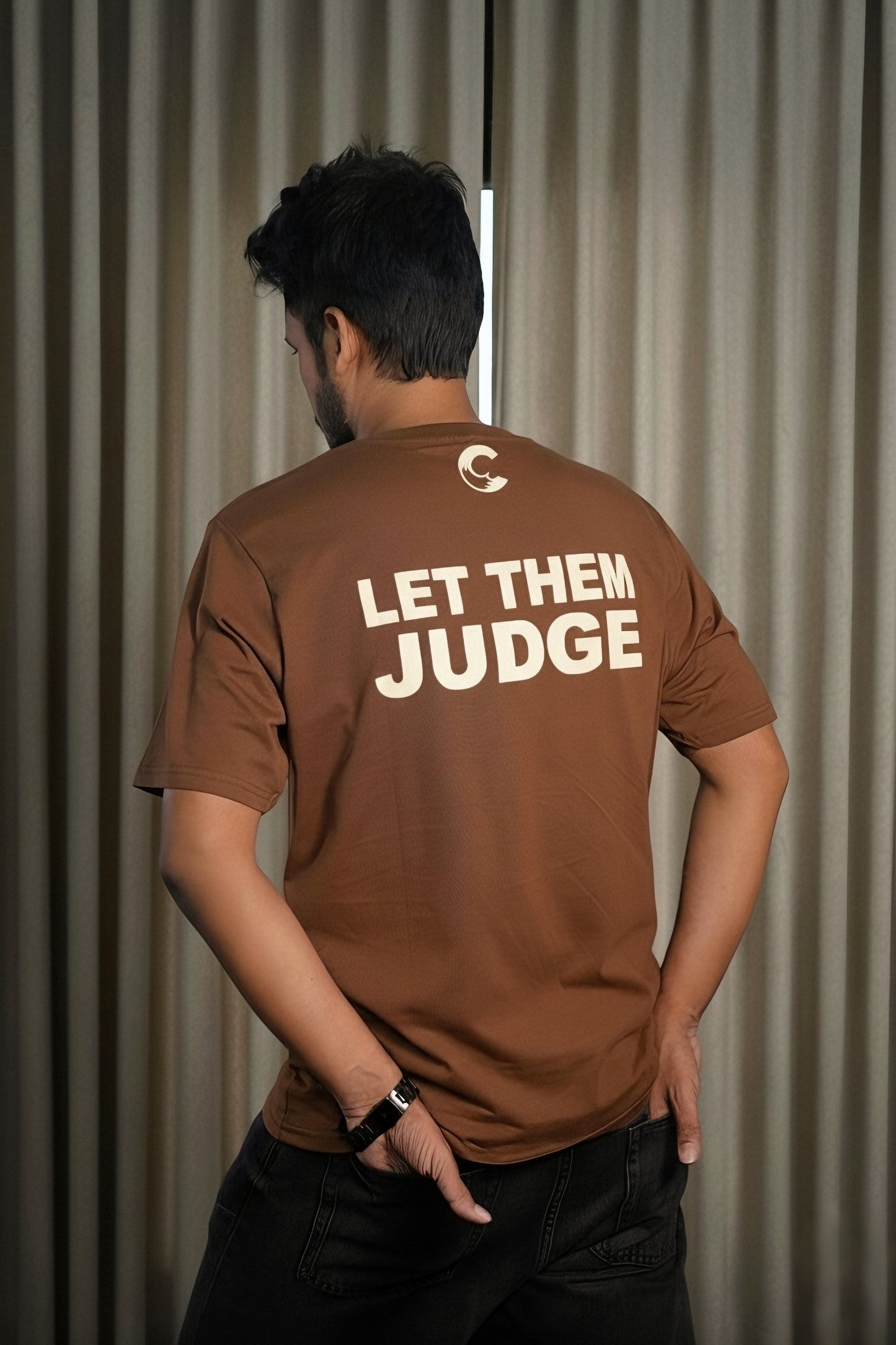 LET THEM JUDGE | Brown Color| Premium Regular Relaxed Fit T-Shirt | Unisex |